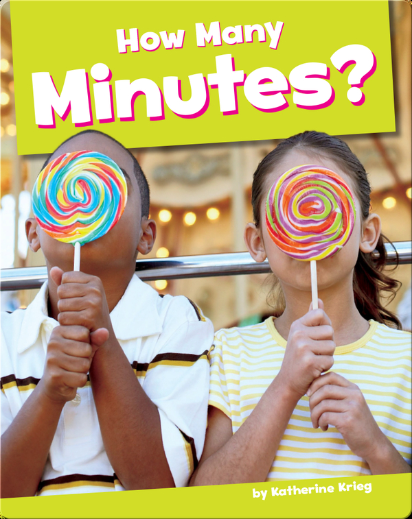 how-many-minutes-children-s-book-by-katherine-krieg-discover