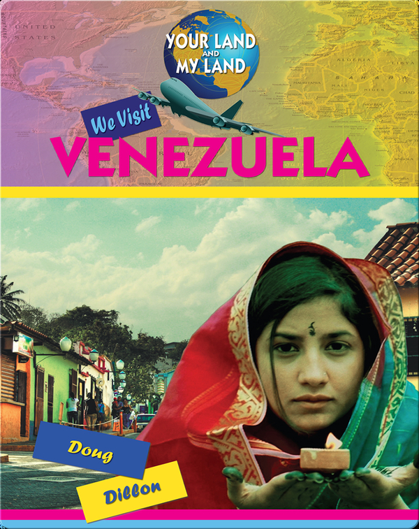 We Visit Venezuela