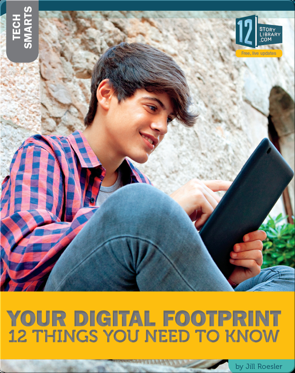 Your Digital Footprint 12 Things You Need To Know