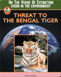 Threat to the Bengal Tiger