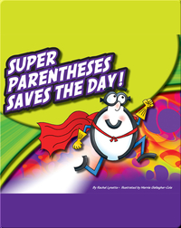 Super Parentheses Saves The Day!