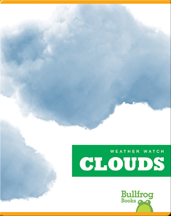 Weather Watch Clouds Children's Book by Jennifer Fretland VanVoorst