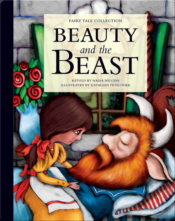 Beauty and the Beast Children's Book by Nadia Higgins With