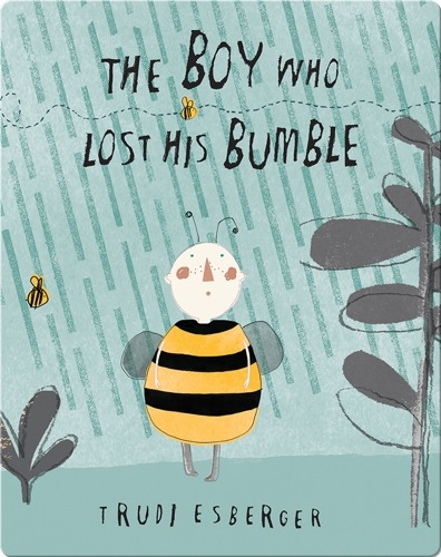 The Boy Who Lost his Bumble