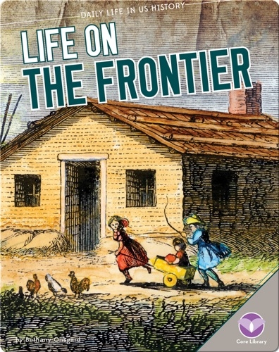 Life On the Frontier