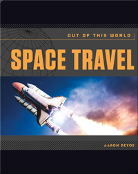 Space Travel: Out of This World