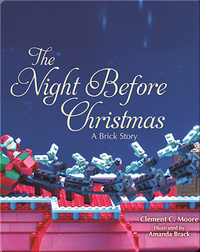 The Night Before Christmas: A Brick Story