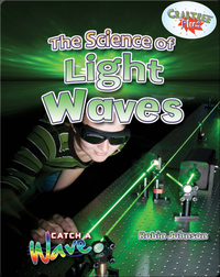 The Science of Light Waves