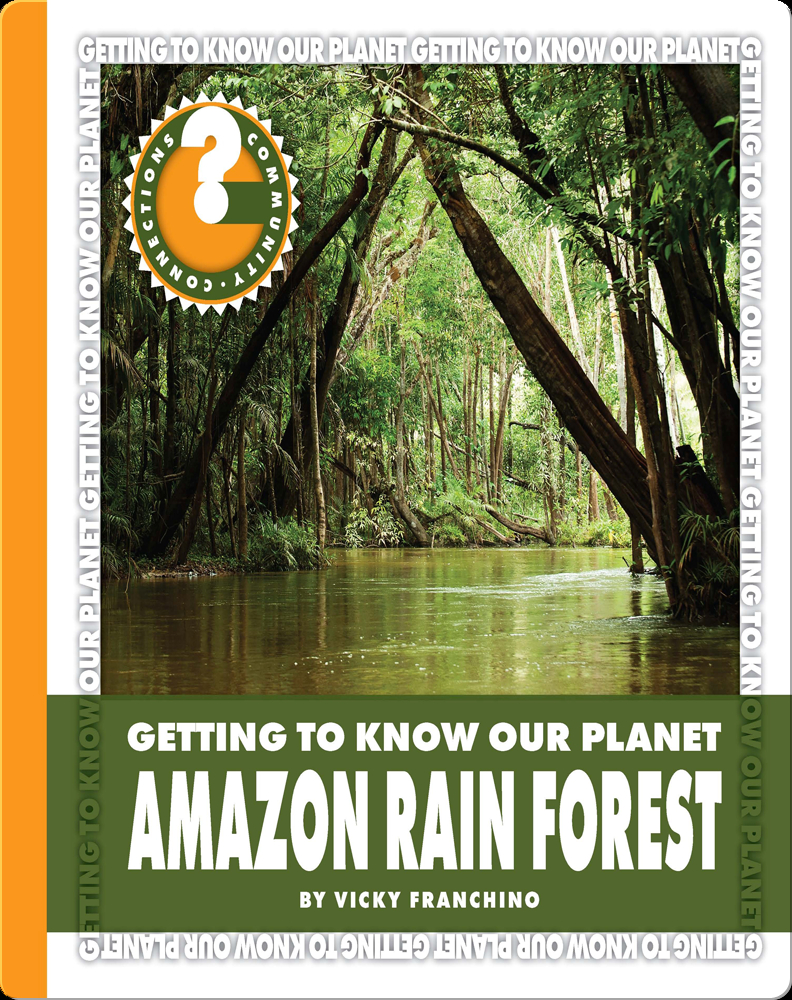 Amazon Rain Forest Children's Book by Vicky Franchino | Discover ...