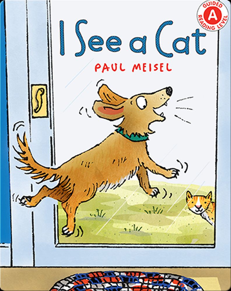 i-see-a-cat-children-s-book-by-paul-meisel-discover-children-s-books