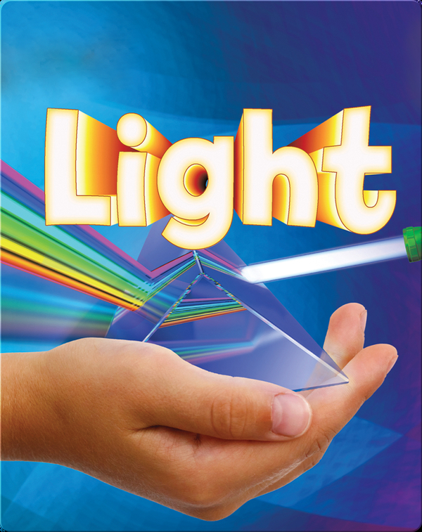 Light Children's Book by Ellen Lawrence Discover Children's Books