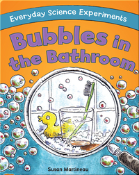 Bubbles in the Bathroom