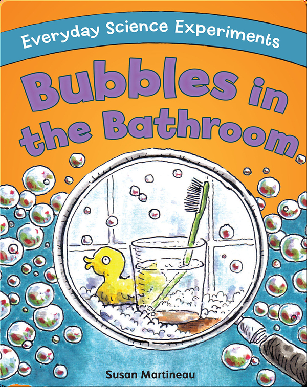 Bubbles in the Bathroom Children's Book by Susan Martineau With
