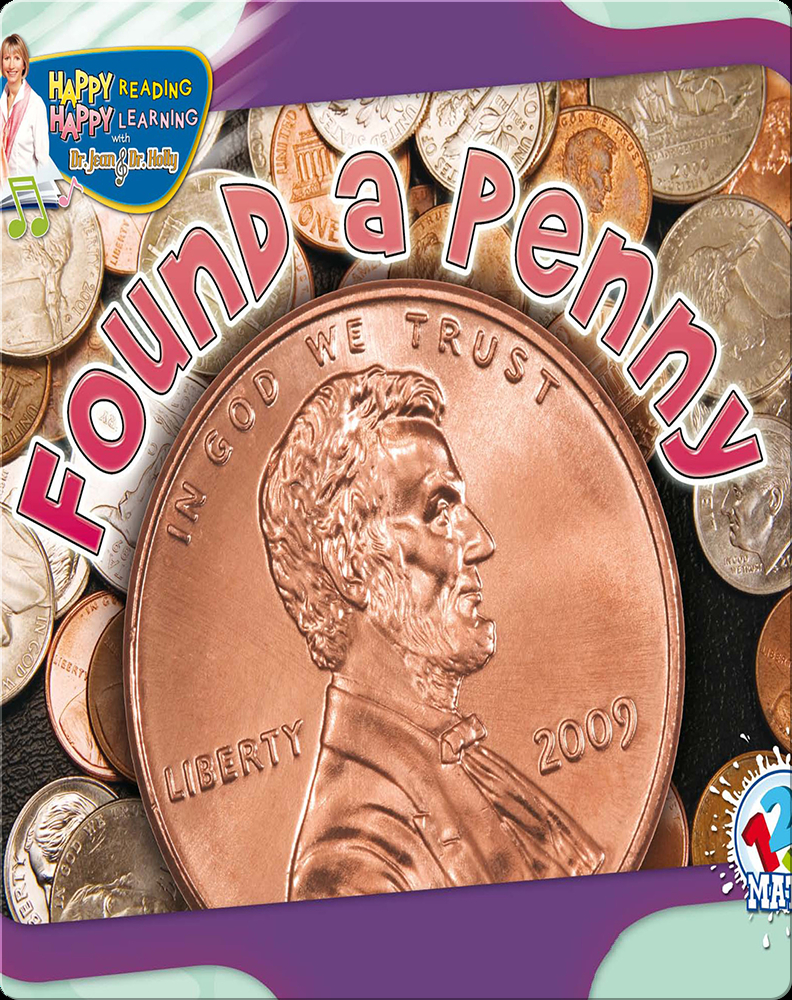 Found A Penny Children's Book by Dr. Jean Feldman Discover Children's