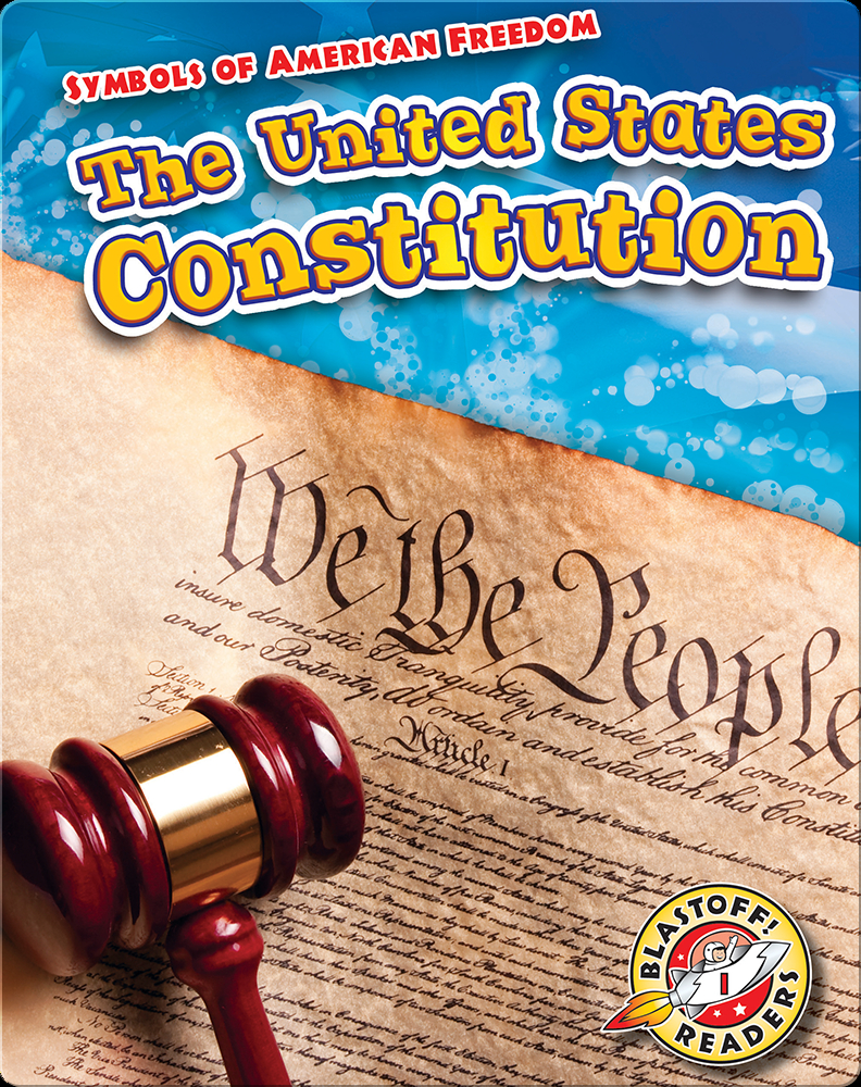 The United States Constitution Children's Book by Mari Schuh Discover