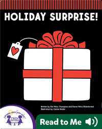 Holiday Surprise!