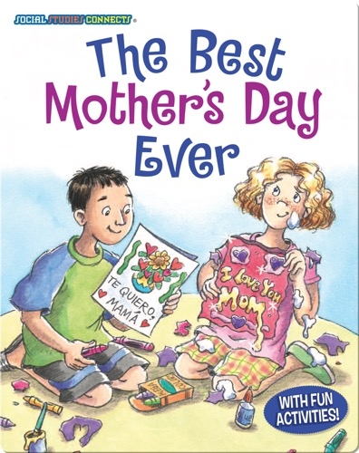 The Best Mother's Day Ever