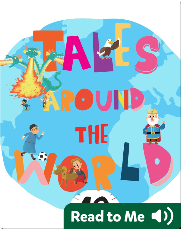 Tales Around the World 10 Children's Book by Candy Tang, Clifford Hill