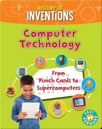 Computer Technology: From Punch Cards to Supercomputers