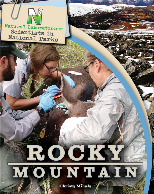 Scientists in National Parks: Rocky Mountain