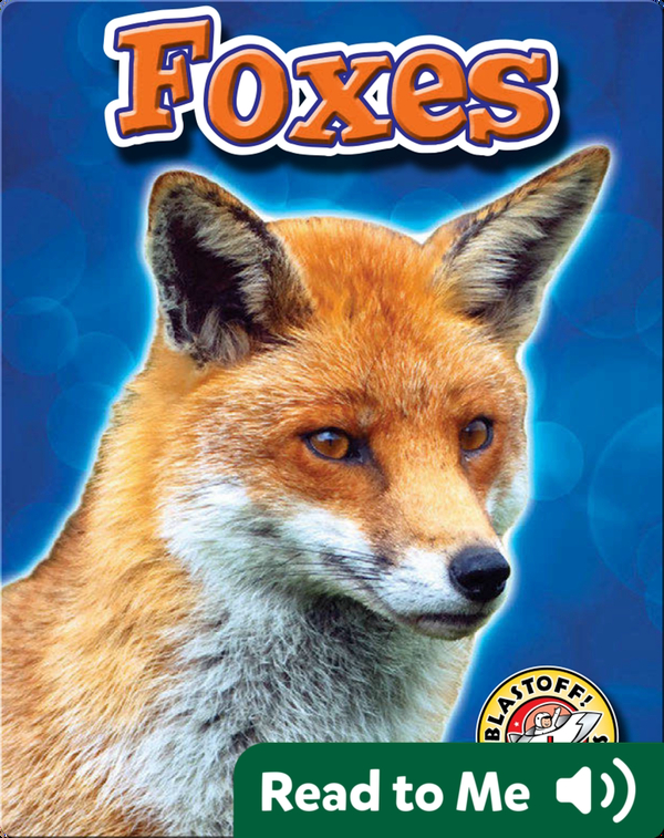 Foxes Backyard WIldlife Children's Book by Emily Green Discover Children's Books, Audiobooks