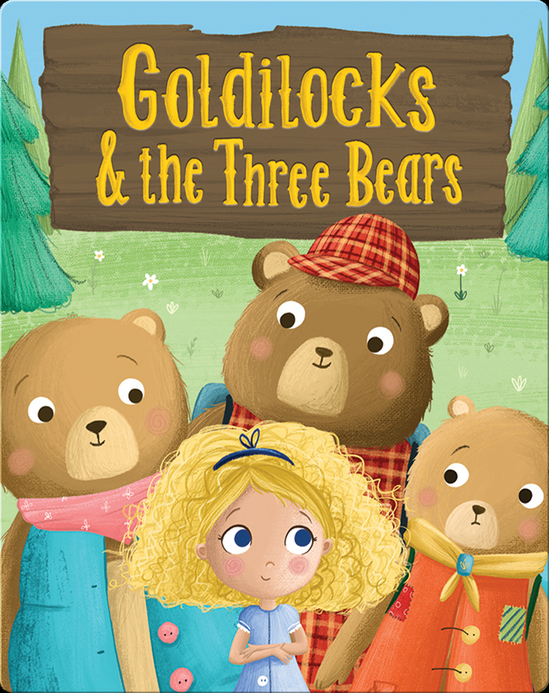 Goldilocks And The Three Bears Goldilocks And The 3 Bears Tuff Spot ...