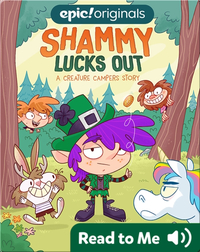 Creature Campers: Shammy Lucks Out