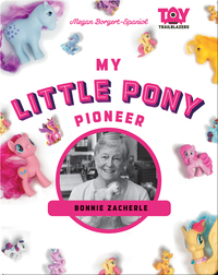 My Little Pony Pioneer: Bonnie Zacherle