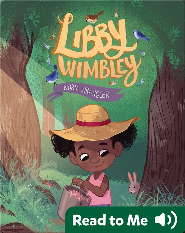 Worm Wrangler Children's Book by Amy Cobb With Illustrations by