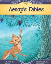 Calico Illustrated Classics: Aesop's Fables
