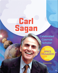 Carl Sagan: Celebrated Cosmos Scholar