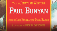 American Heroes & Legends: Paul Bunyan