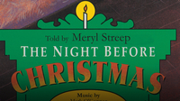 Holiday Classics: The Night Before Christmas