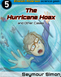 The Hurricane Hoax and Other Cases