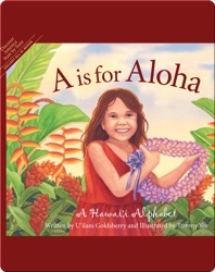 A is for Aloha: A Hawaii Alphabet
