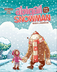 Abigail and the Snowman #1
