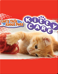 Let's Talk About Pets: Kitty Care
