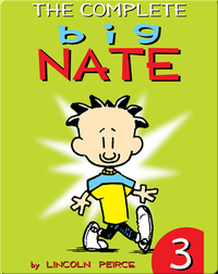 The Complete Big Nate #3