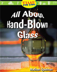 All About Hand-Blown Glass