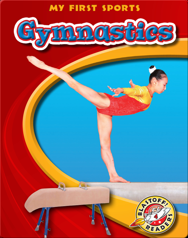 My First Sports Gymnastics Children's Book by Anne Wendorff Discover