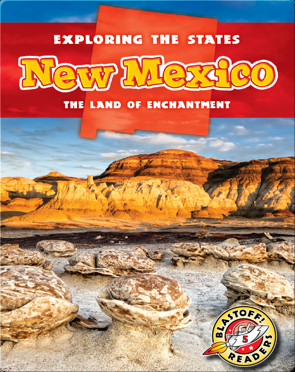 Exploring the States: New Mexico