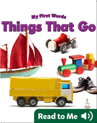 My First Words: Things That Go