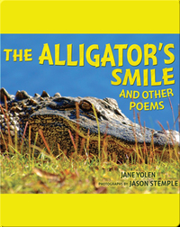 The Alligator's Smile: And Other Poems