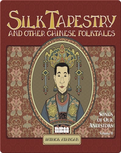 Silk Tapestry and Other Chinese Folktales