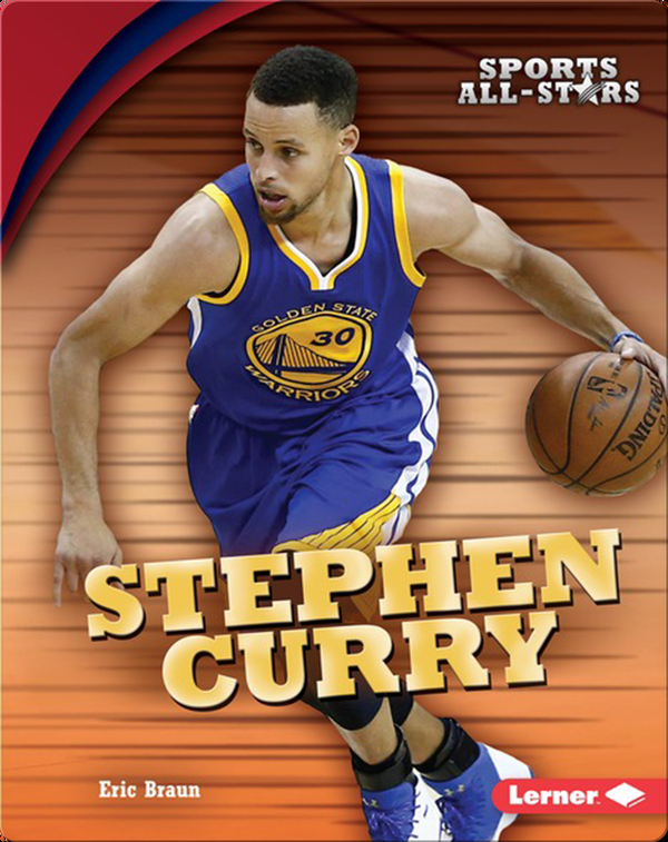 Stephen Curry Children's Book by Eric Braun Discover Children's Books