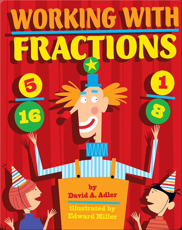 Working With Fractions Children s Book By David A Adler With 