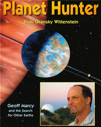 Planet Hunter: Geoff Marcy and the Search for Other Earths