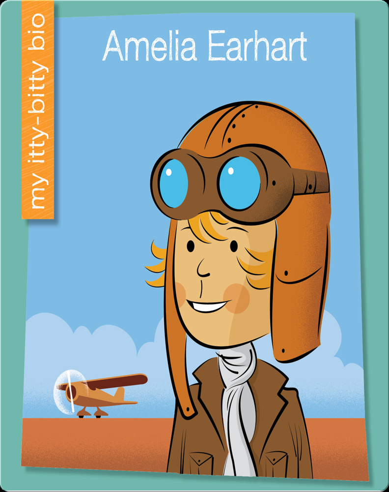 Amelia Earhart Children's Book by Emma E. Haldy With Illustrations by ...