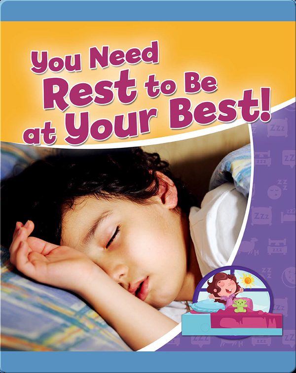 You Need Rest to be at Your Best!
