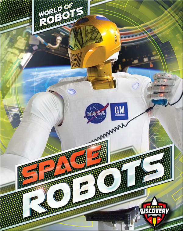 World of Robots: Space Robots